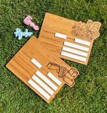 Load image into Gallery viewer, “FIRST & LAST DAY” BOARD