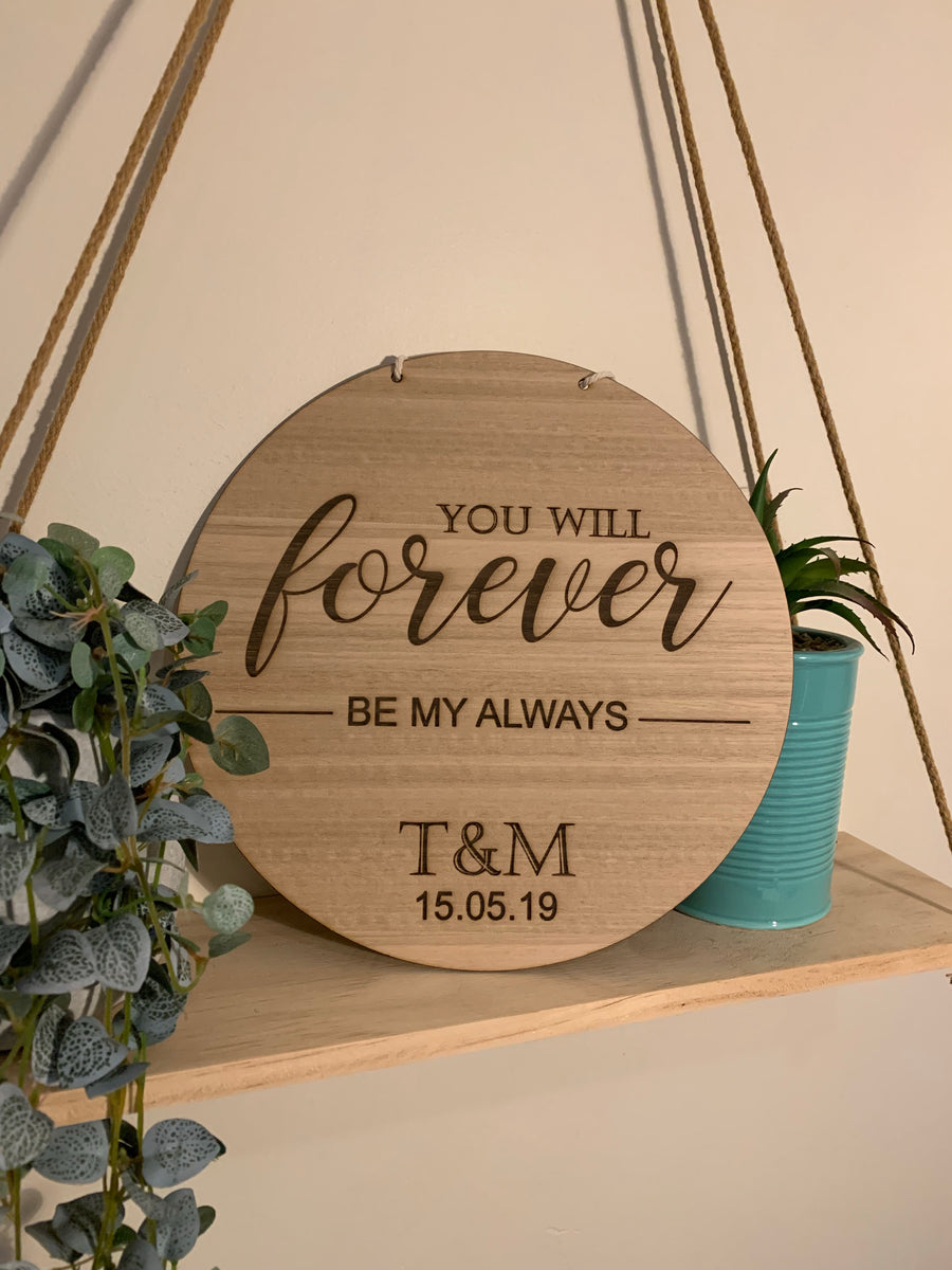 "YOU WILL FOREVER BE MY ALWAYS" PLAQUE Butterfly Kisses Wall Art & Decor