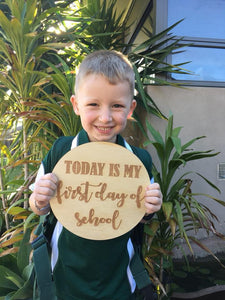 "FIRST DAY OF SCHOOL" PLAQUE
