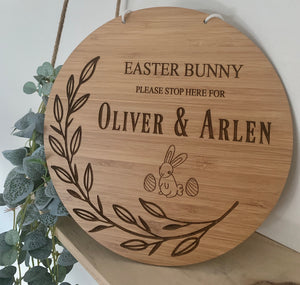 "EASTER BUNNY PLEASE STOP HERE" PLAQUE